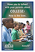 Have you talked with your parents about college